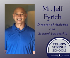Yellow Springs Schools Names Jeff Eyrich As Director Of Athletics and Student Leadership